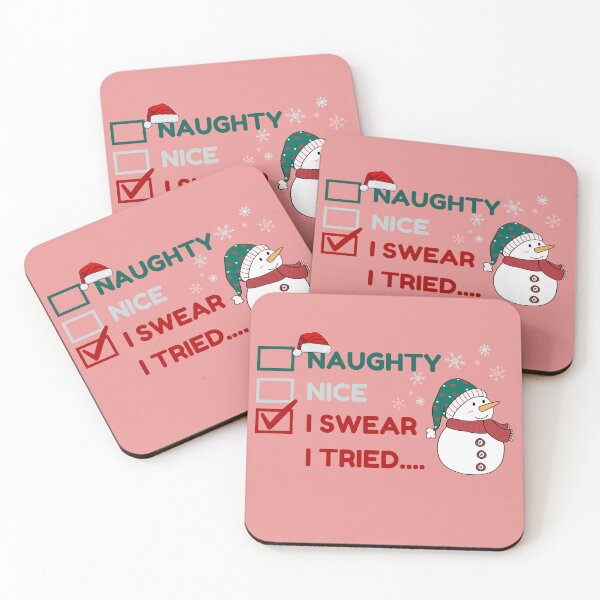 Item preview, Naughty Nice I swear I tried Funny Christmas Quote designed and sold by BarbiePearl.