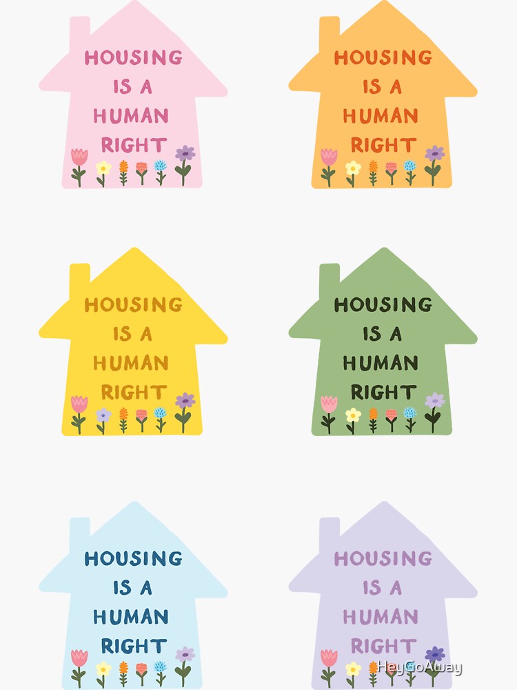 "Housing is a Human Right Sticker Set" Sticker for Sale by HeyGoAway