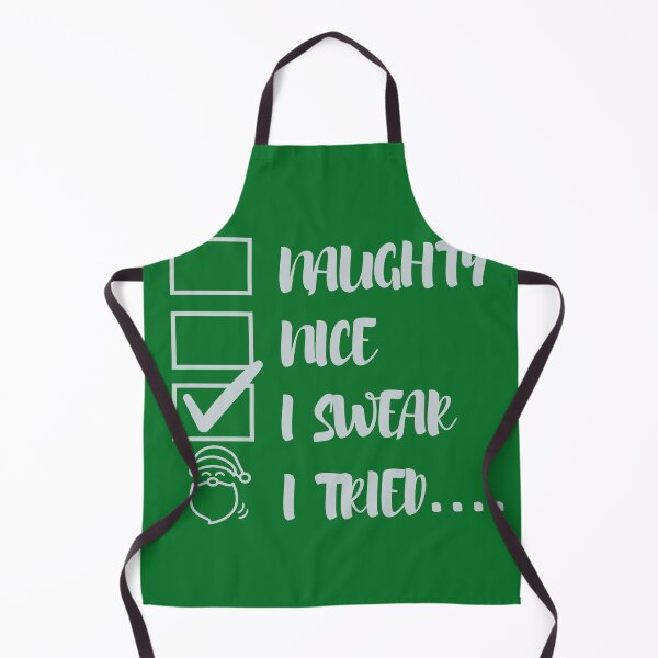 Item preview, Naughty Nice I swear I tried Funny Christmas Meme designed and sold by BarbiePearl.