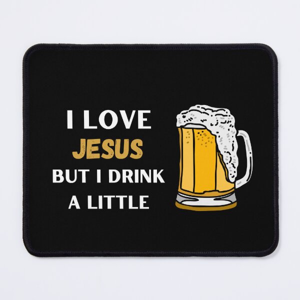 Item preview, I Love Jesus but I drink a Little designed and sold by Elatty.