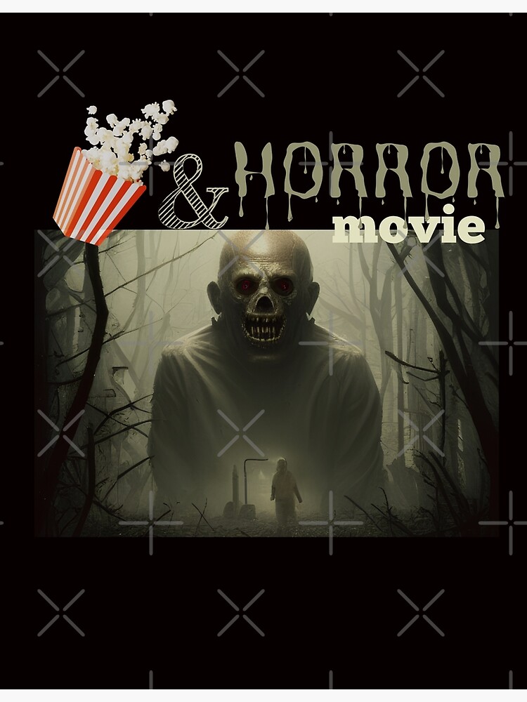 "Popcorn and horror movies" Poster for Sale by praveendake Redbubble