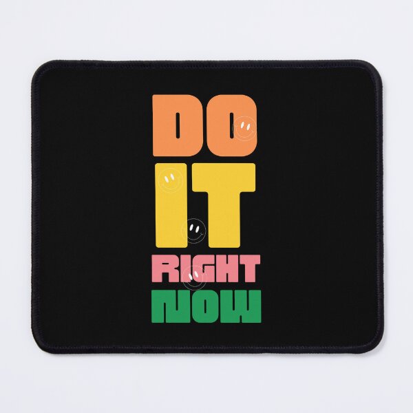 Item preview, Do It Right Now (Motivational Quote) Lettering designed and sold by Jalib.