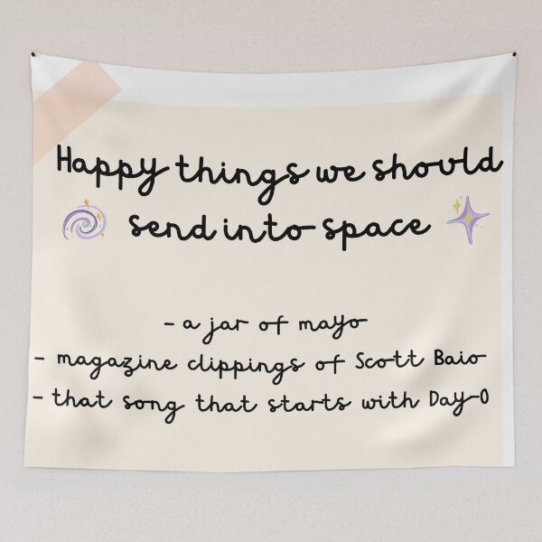Item preview, Happy Things We Should Send Into Space designed and sold by Kristin Orsi.