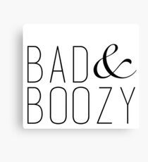 Bad & Boozy Canvas Print