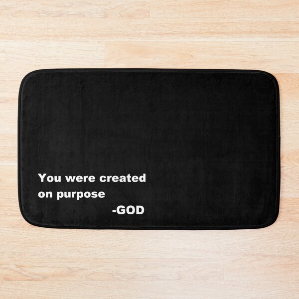 Item preview, You were created on purpose designed and sold by ChozenOne562.