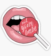 Not Your Babe Lips Sticker