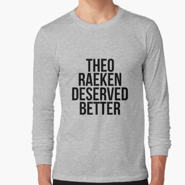 Theo Raeken T-Shirts for Sale | Redbubble