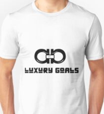 LUXURY GOALS- Motivational Movement Unisex T-Shirt
