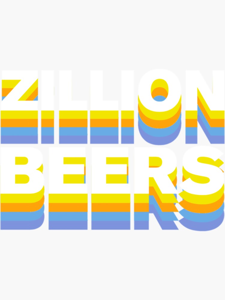 "Barstool Sports Zillion Beers " Sticker for Sale by roderickgarrick Redbubble