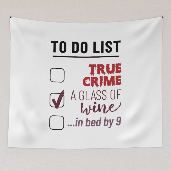 Item preview, True Crime, Wine, Bed by 9 designed and sold by mellibeedesigns.