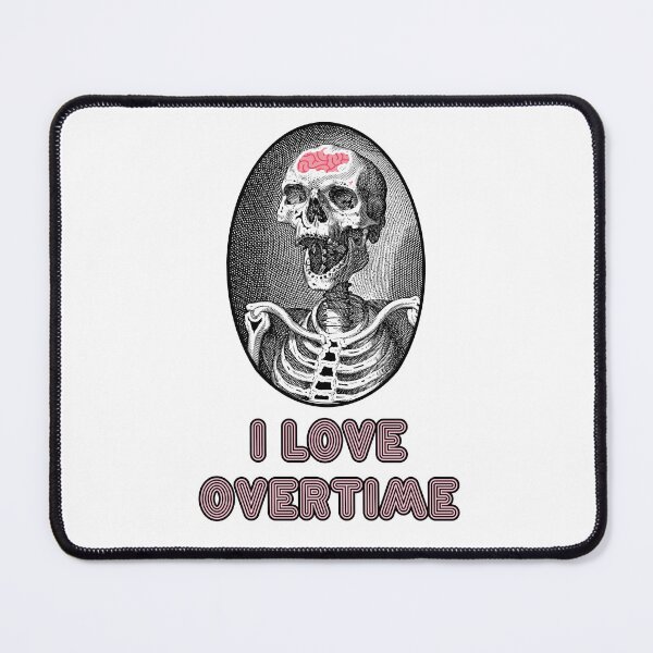 Item preview, 'I love Overtime' Skull Design - Retro Illustration Design for T-shirts, mugs, phone cases and other accessories designed and sold by Ridiculam Toga.