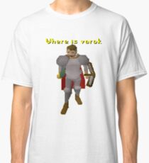 Where is varok runescape Classic T-Shirt