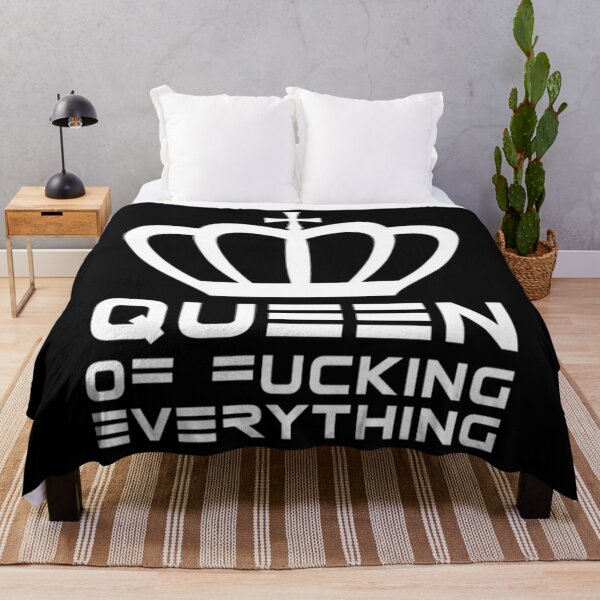 Item preview, Queen of fucking Everything! funny sayings, Fun designed and sold by impalaso.