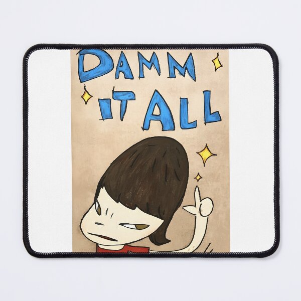 Item preview, yoshimoto nara art damm it all designed and sold by AlfredRufd.