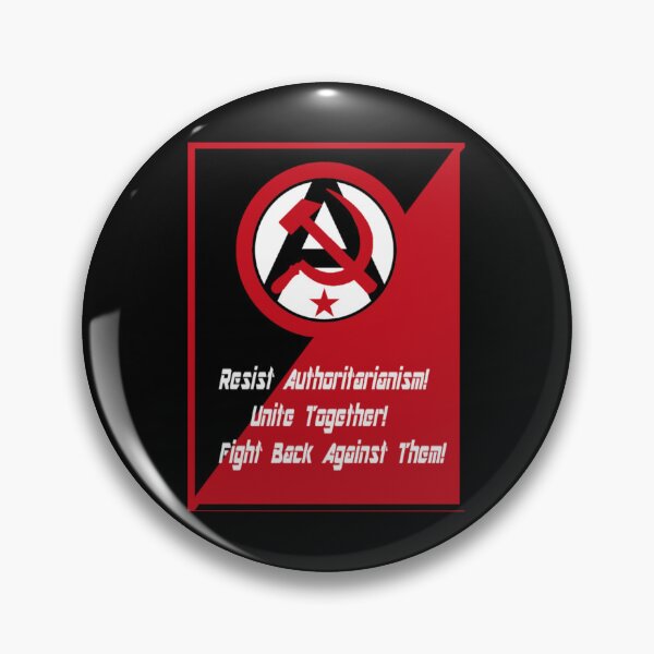 Item preview, Resist All Authoritarians, Unite! designed and sold by LeftLibertarian.