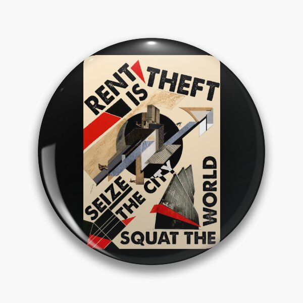 Item preview, Rent Is Theft. Squat The World! designed and sold by LeftLibertarian.