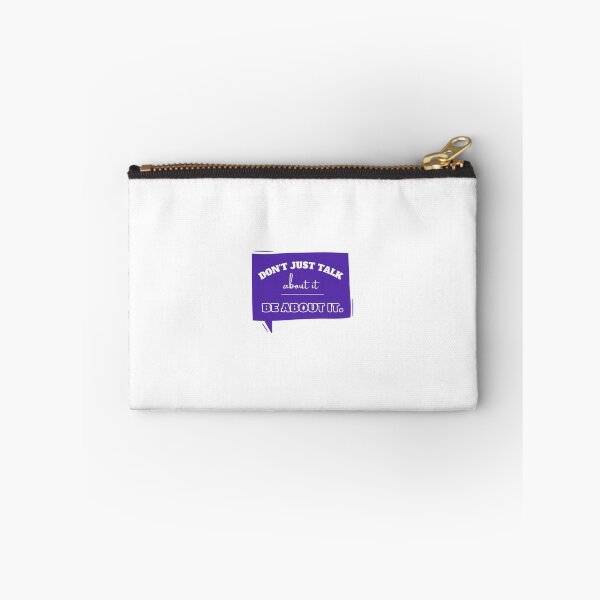 Item preview, Don't just talk about it - be about it. designed and sold by Twin2too.
