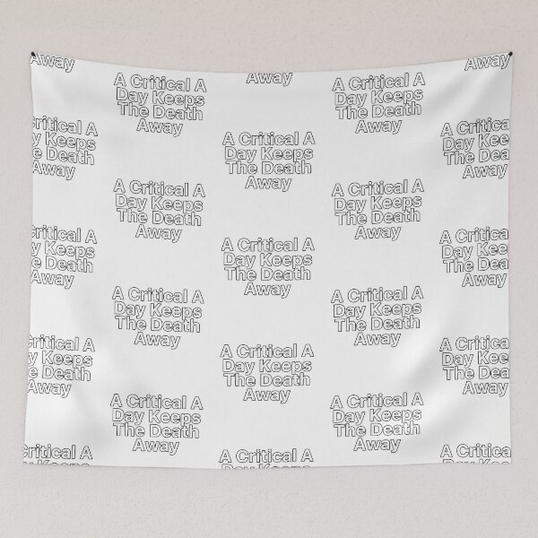 Item preview, A Critical A Day Keeps The Death Away designed and sold by nextneveldesign.
