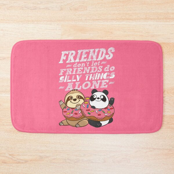 Item preview, Sloth Panda - Friends Don't Let Friends Do Silly Thing Alone designed and sold by plushism.