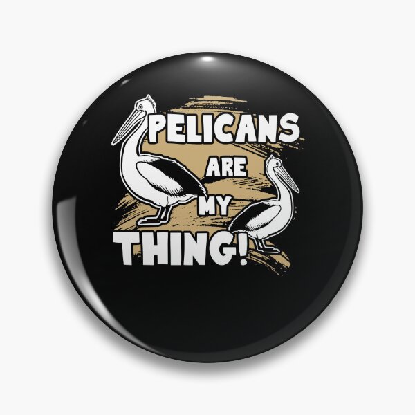 Item preview, Pelican - Pelicans Are My Thing designed and sold by UnknownArtistt.