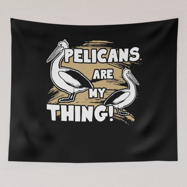 Item preview, Pelican - Pelicans Are My Thing designed and sold by UnknownArtistt.