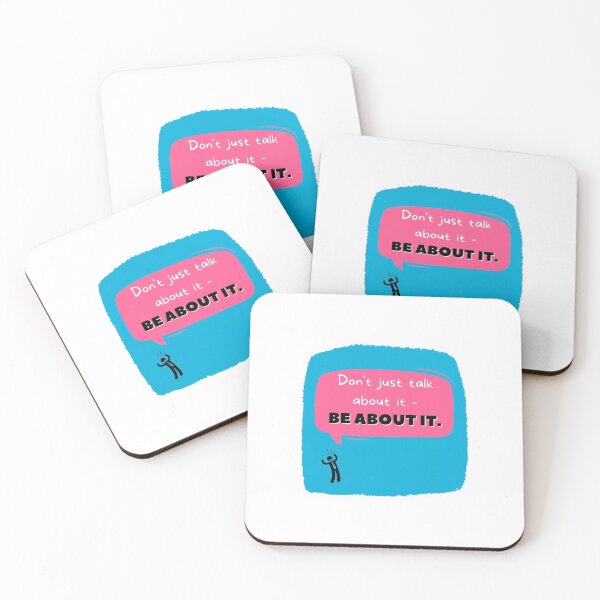 Item preview, Don't just talk about it - be about it.  designed and sold by Twin2too.