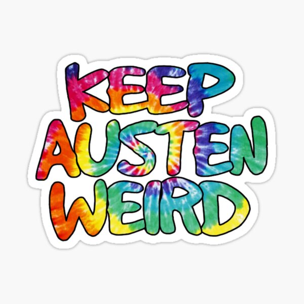 keep it weird austin motto