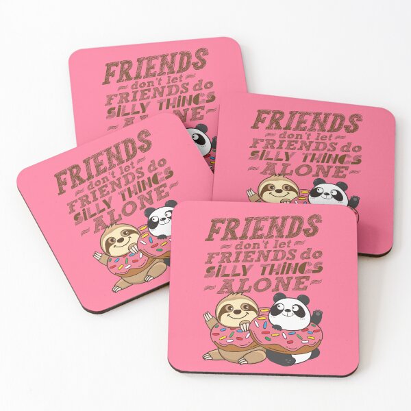 Item preview, Sloth Panda - Friends Don't Let Friends Do Silly Thing Alone designed and sold by plushism.