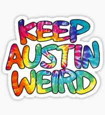 keep austin weird Sticker