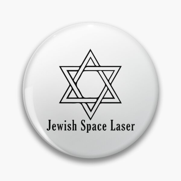 Item preview, Jewish Space Laser  (8) designed and sold by CeridwenAzuras.
