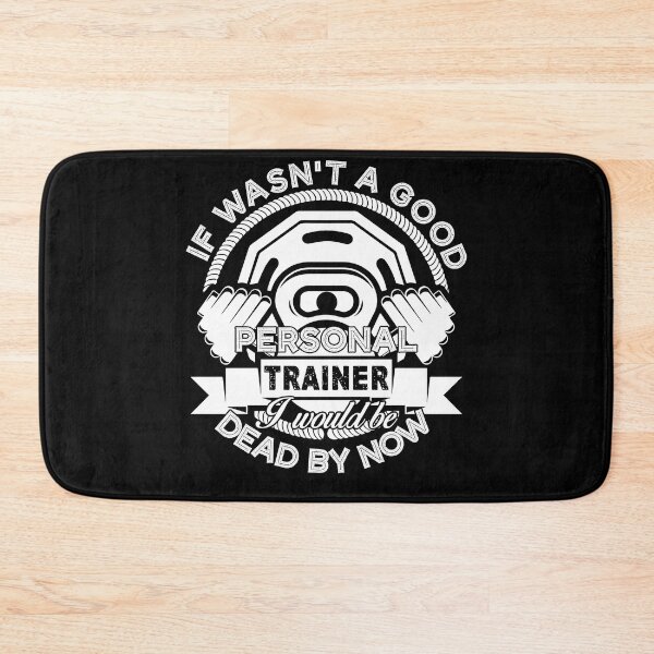 Item preview, Personal Trainer - Good Personal Trainer designed and sold by UnknownArtistt.