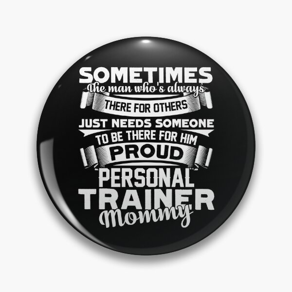 Item preview, Personal Trainer - Proud Personal Trainer Mommy designed and sold by UnknownArtistt.