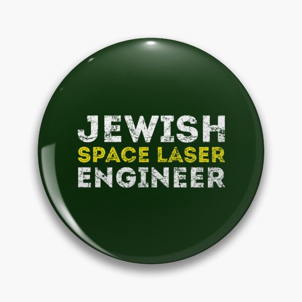 Item preview, Jewish Space Laser Engineer   designed and sold by CeridwenAzuras.