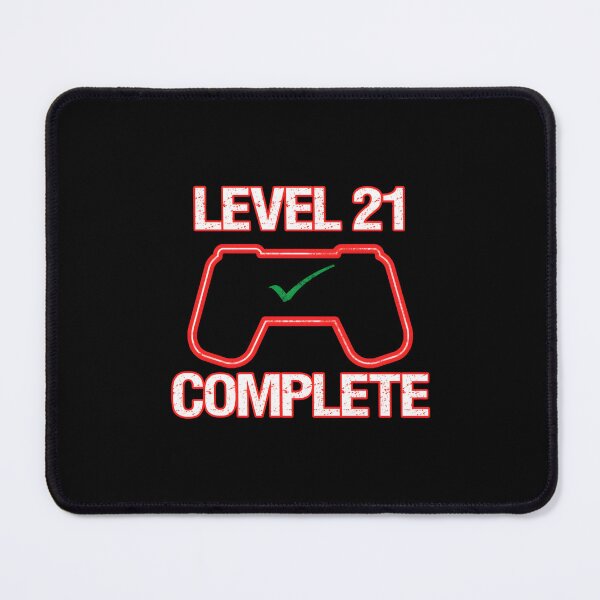 Item preview, 21st Birthday Present Level 21 Complete Computer Video Game Funny Gamer Gifts  Essential T-Sh designed and sold by pengayuhaw.