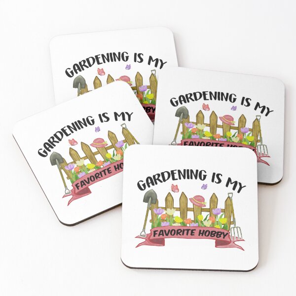 Item preview, GARDENING IS MY FAVORITE HOBBY designed and sold by KatisDesign.
