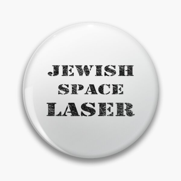 Item preview, Jewish Space Laser Funny sarcasm   designed and sold by CeridwenAzuras.