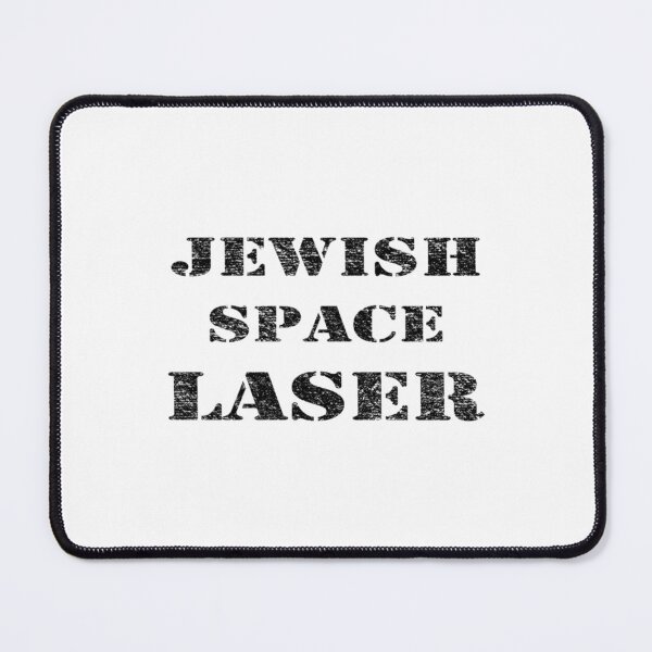 Item preview, Jewish Space Laser Funny sarcasm designed and sold by CeridwenAzuras.