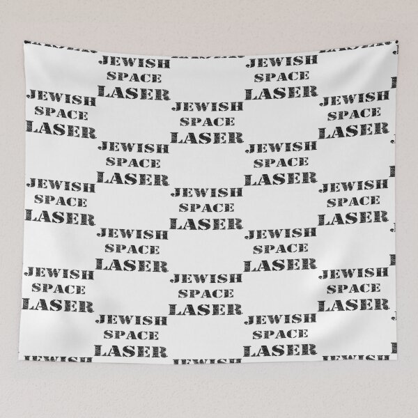Item preview, Jewish Space Laser Funny sarcasm   designed and sold by CeridwenAzuras.
