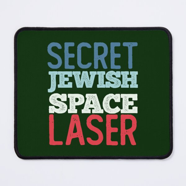 Item preview, Jewish Space Laser Funny Trending Secret designed and sold by CeridwenAzuras.