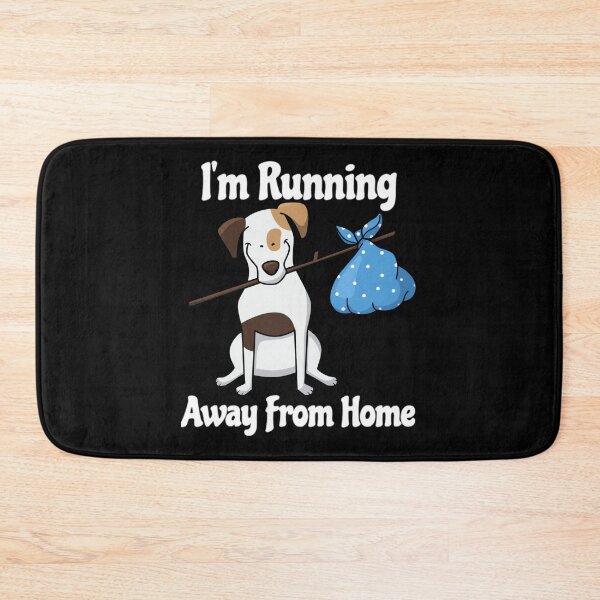 Item preview, Funny Dog I'm Running Away From Home designed and sold by vaharisanic.