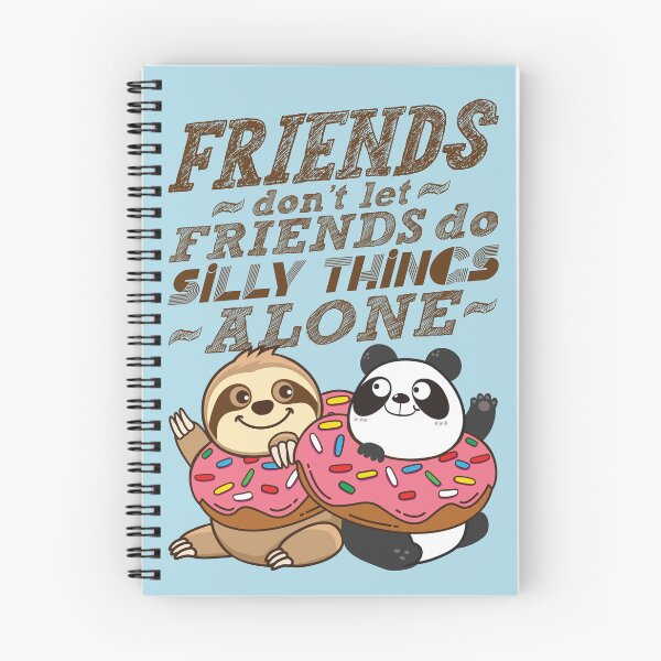 Item preview, Sloth Panda - Friends Don't Let Friends Do Silly Thing Alone designed and sold by plushism.