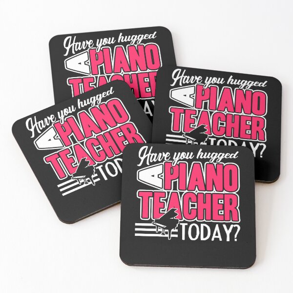 Item preview, Piano Teacher - Have You Hugged Piano Teacher Today designed and sold by UnknownArtistt.