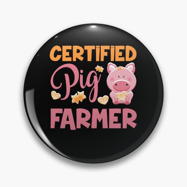 Item preview, Pig - Certified Pig Farmer designed and sold by UnknownArtistt.