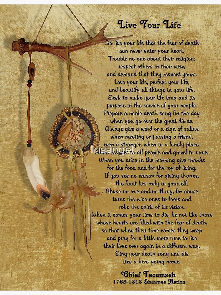 Live Your Life by Chief Tecumseh dream catcher by Irisangel, Redbubble