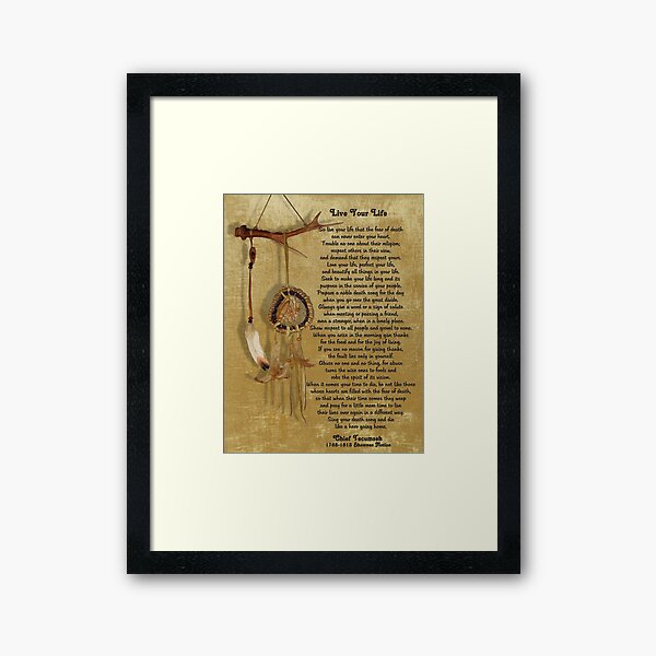 "Live Your Life" by Chief Tecumseh dream catcher Framed Art Print
