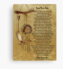 "Live Your Life" by Chief Tecumseh dream catcher Canvas Print