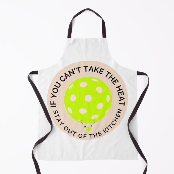 Item preview, Pickleball - If you can't take the heat designed and sold by LILY ROSE.