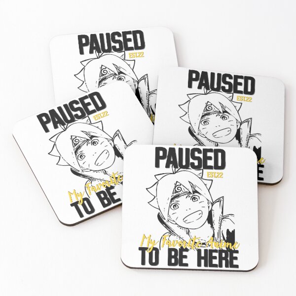 Item preview, PAUSED MY FAVORITE ANIME TO BE HERE designed and sold by GAADesignz.