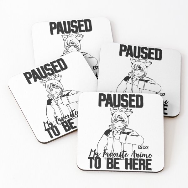 Item preview, PAUSED MY FAVORITE ANIME TO BE HERE designed and sold by GAADesignz.