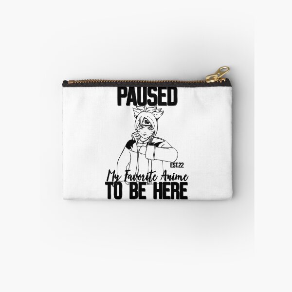 Item preview, PAUSED MY FAVORITE ANIME TO BE HERE designed and sold by GAADesignz.